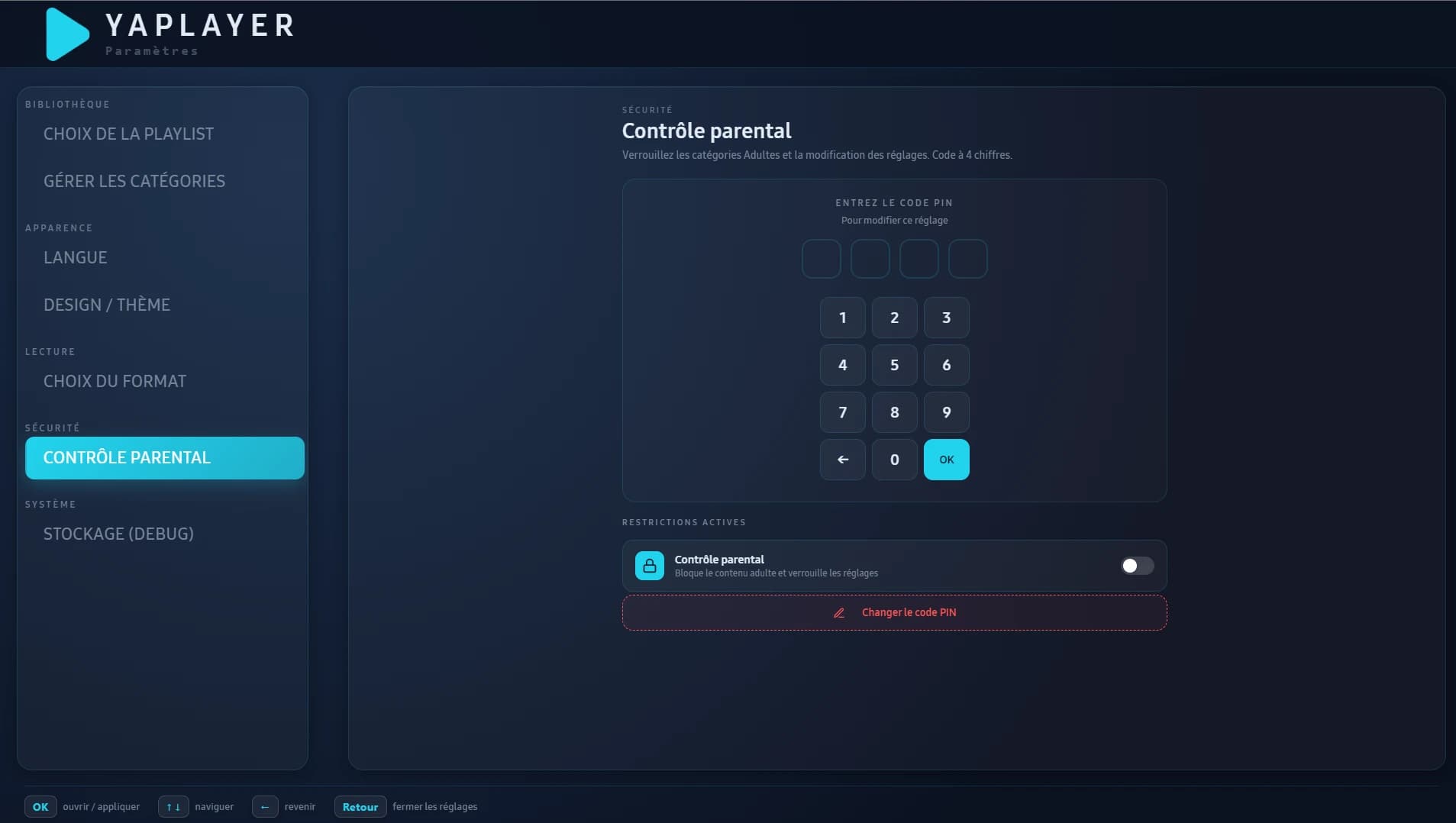 Écran de contrôle parental YAPlayer avec saisie du code PIN